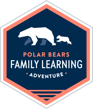Family Learning Adventure: Polar Bears